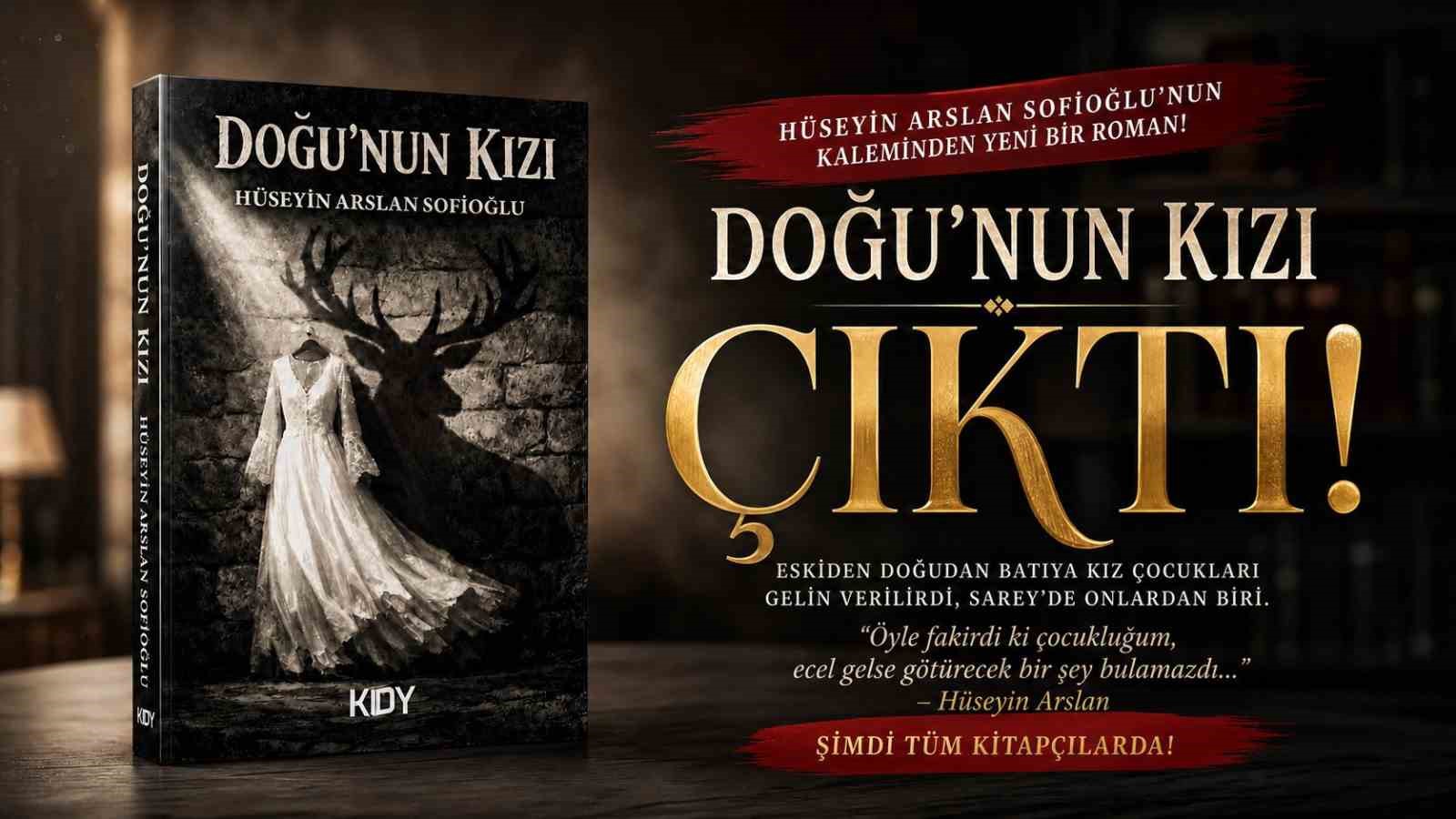 Bir çocuk gelinin sessiz çığlığı: Gazeteci-yazar Hüseyin Arslan’ın "Doğunun kızı" adlı romanı çıktı