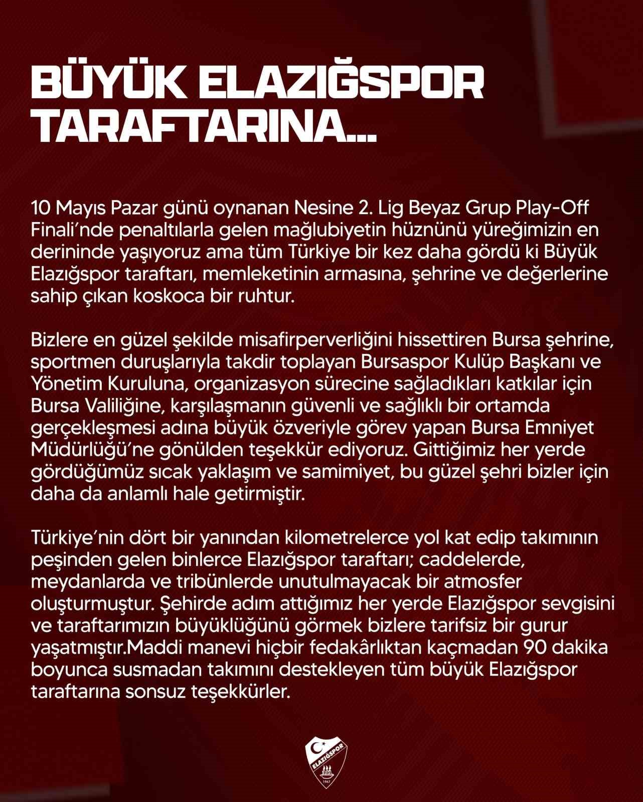 Elazığspor: "Bu büyük camia her defasında küllerinden yeniden doğmasını bilmiştir"